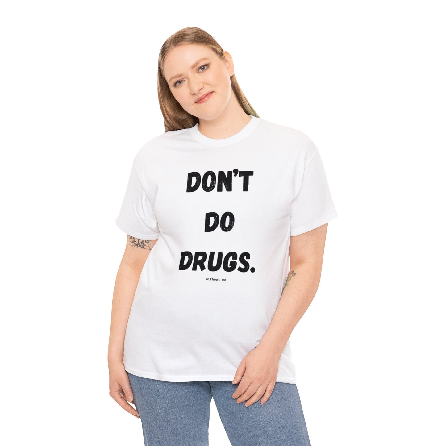 Dont Do Dr*gs/Eastside Speed T-Shirt