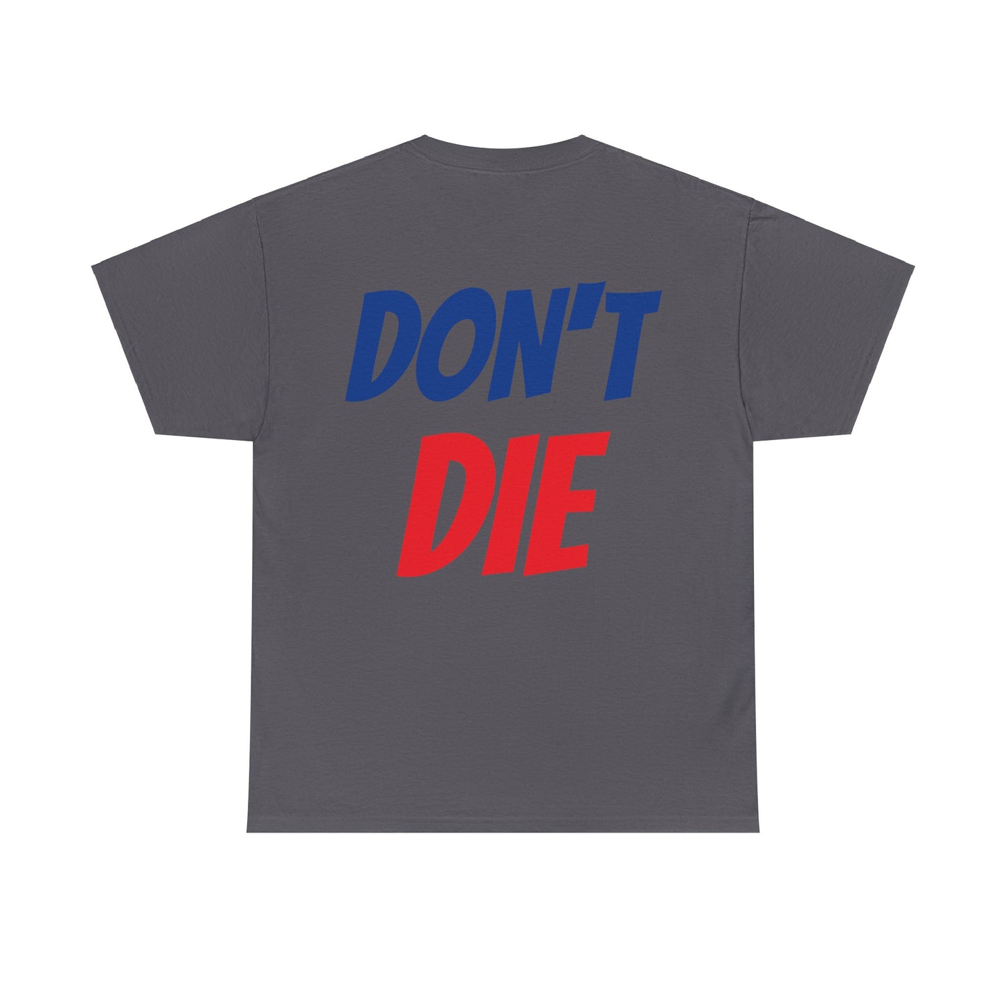 Don't Die Eastside Speed - Unisex Heavy Cotton Tee