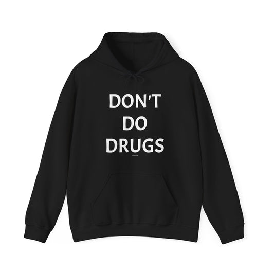 Don't Do Dr*gs (without me) Unisex Heavy Blend™ Hooded Sweatshirt